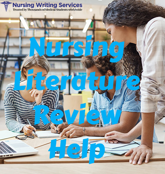 Nursing Literature Review Help