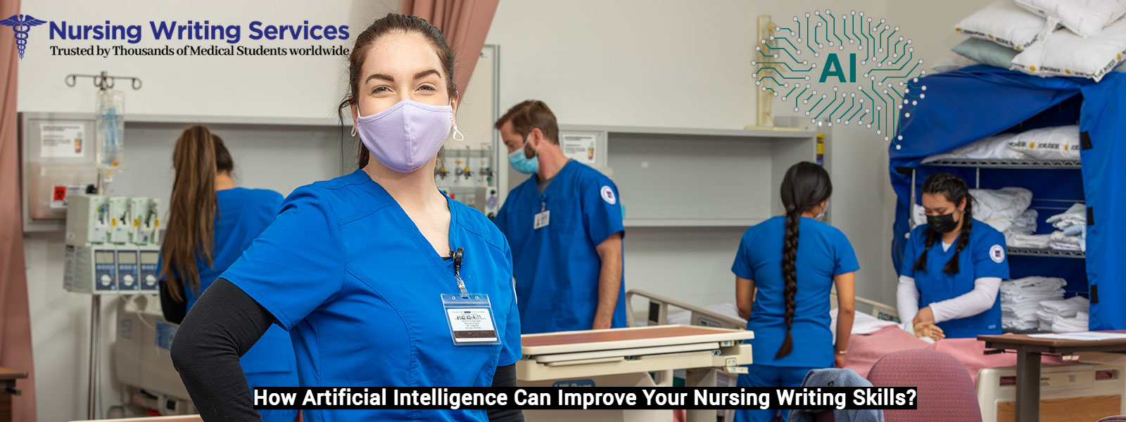 How Artificial Intelligence Can Improve Your Nursing Writing Skills