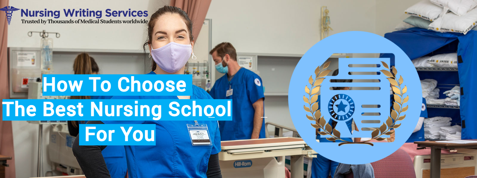 How To Choose The Best Nursing School For You