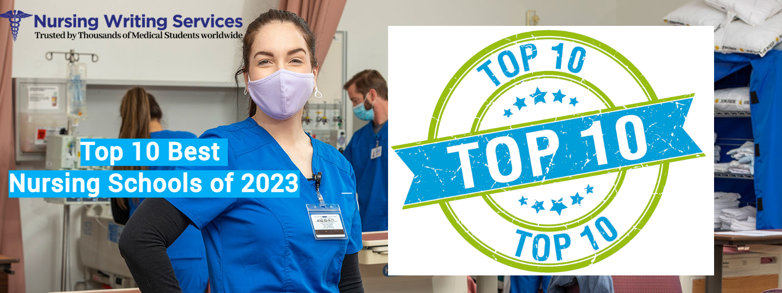 Top 10 Best Nursing Schools of 2023