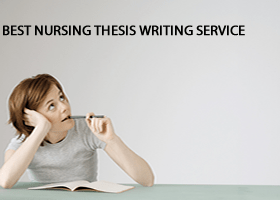 BEST NURSING THESIS WRITING SERVICE