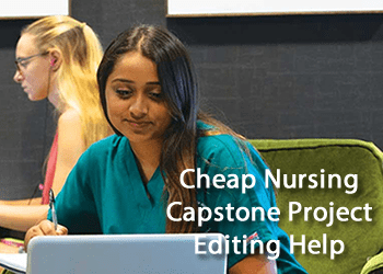 Cheap Nursing Capstone Project Editing Help