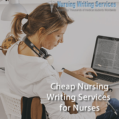 Cheap Writing Services for Nurses