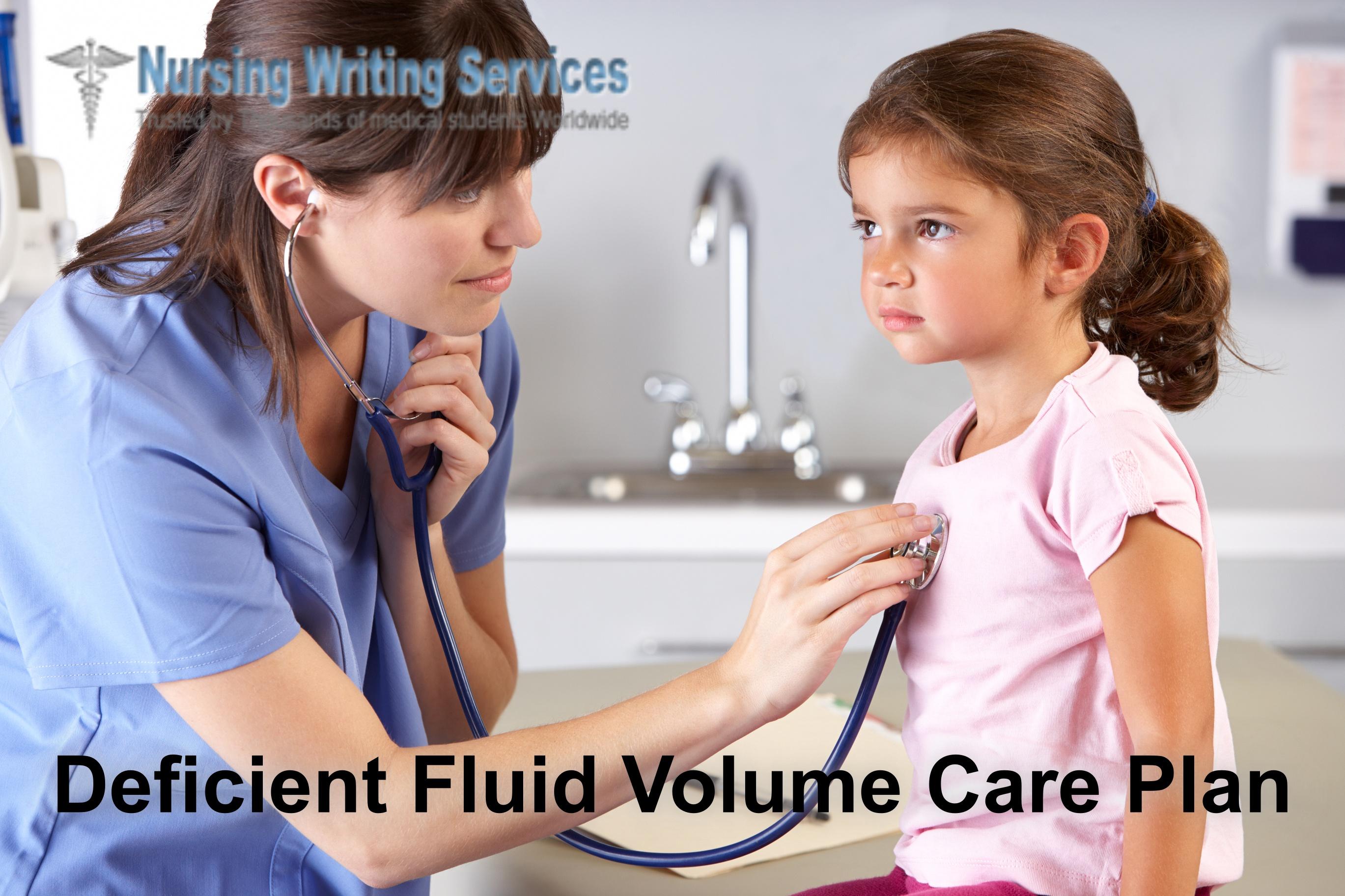 Deficient Fluid Volume Care Plan Writing Services