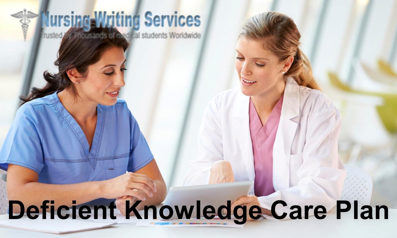 Deficient Knowledge Care Plan Writing Services