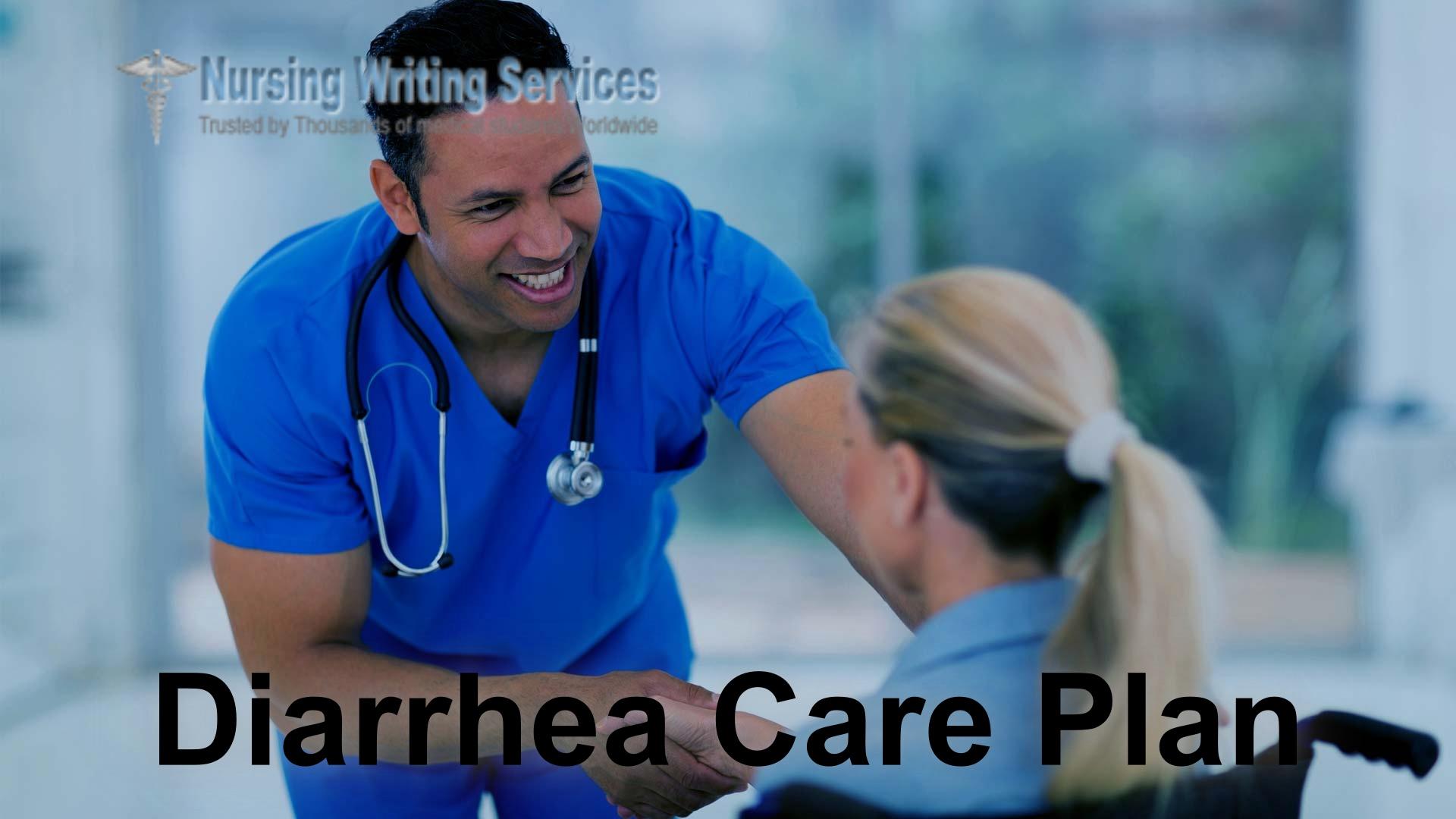 Diarrhea Care Plan Writing Services