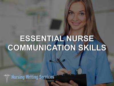 Essential Nurse Communication Skills