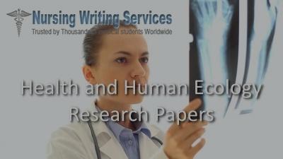 Health and Human Ecology Research Paper