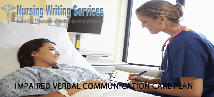 impaired verbal communication care plan writing services