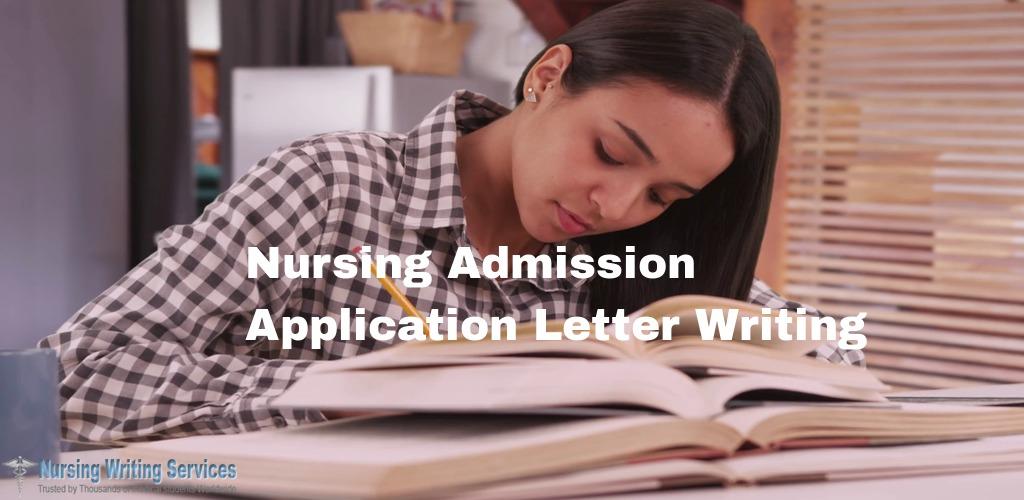 Nursing Admission Application Letter Writing