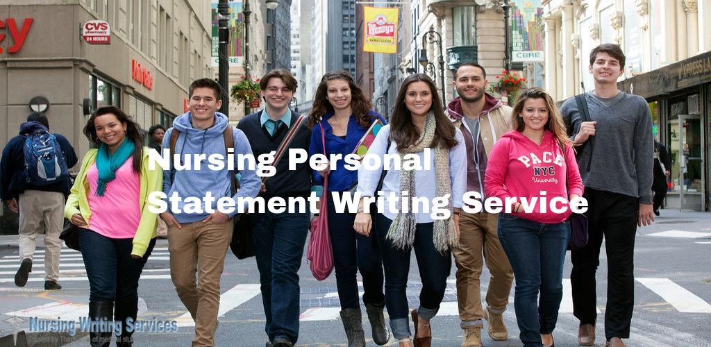 Nursing Personal Statement Writing Services Nursing Personal Statement Writing Services