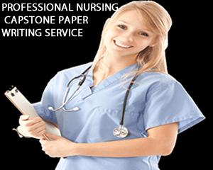Professional Nursing Capstone Paper