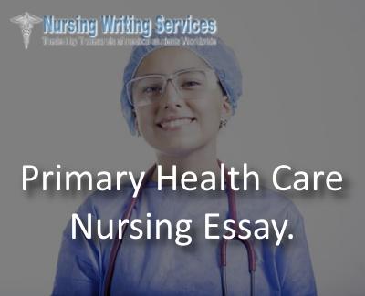 Primary Health Care Nursing Essay