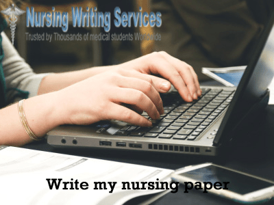 Write my nursing paper