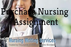 Purchase Nursing Assignment