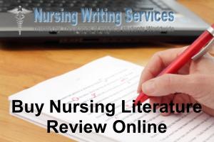 Buy Nursing Literature Review Online