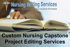 Custom Nursing Capstone Project Editing Services