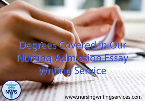 Nursing Admission Essays: Degrees Covered