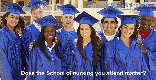 Does the School of nursing you attend matter?