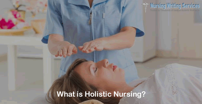 What is Holistic Nursing?