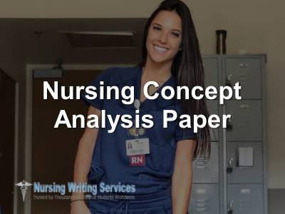 Nursing Concept Analysis Paper