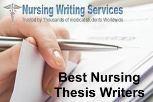best nursing thesis writers