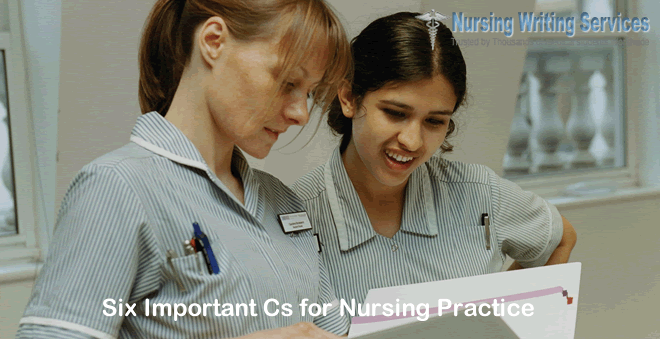 Six Important Cs for Nursing Practice