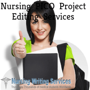 Nursing  PICO  Project  Editing  Services  