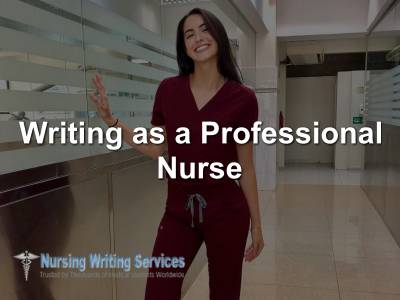 Writing as a Professional Nurse